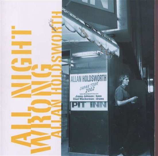 Cover for Allan Holdsworth · All Night Wrong (CD) (2016)