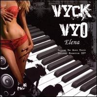 Elena - Vyck Vyo - Música - ULNX - 0691045873027 - 20 de enero de 2009