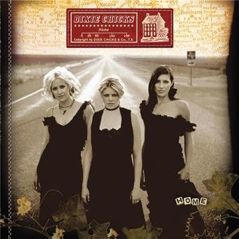 Cover for Dixie Chicks · Home (CD) (2010)