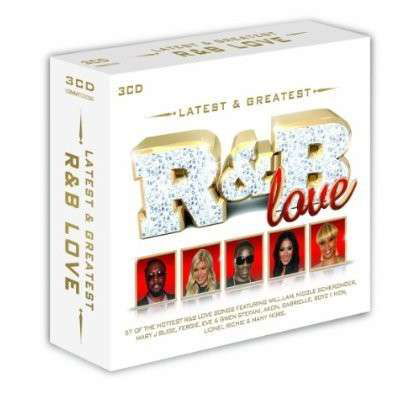 Cover for Latest  Greatest R  B Love 3CD · Latest  Greatest R  B Love (CD) (2013)