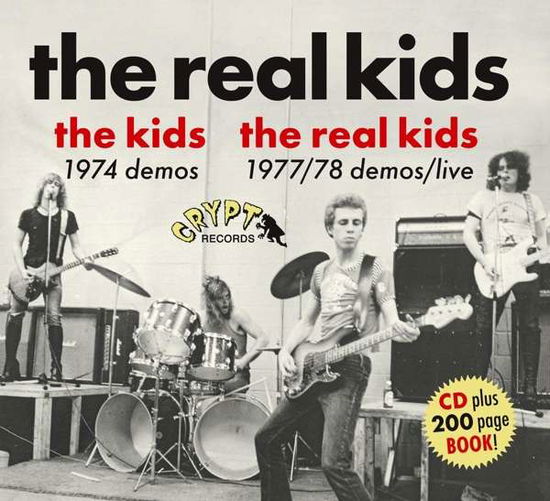 The Real Kids 1977/78 Demos / Live - The Real Kids - Musiikki - CRYPT - 0700498012027 - perjantai 1. helmikuuta 2019