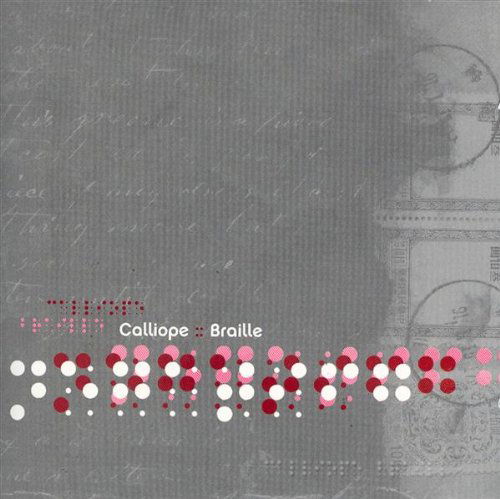 Braille - Calliope - Musikk - THICK - 0702044008027 - 22. april 2002