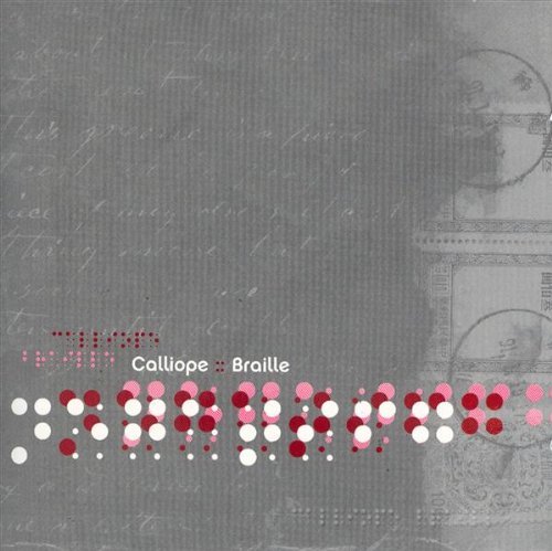 Calliope-braille - Calliope - Musik - Thick - 0702044008027 - 24 april 2018