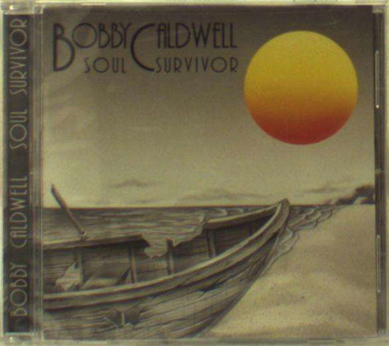 Soul Survivor by Bobby Caldwell - Bobby Caldwell - Musiikki - Sony Music - 0715776891027 - maanantai 28. maaliskuuta 2022