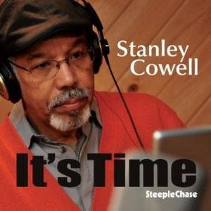 Cover for Stanley Cowell · It's Time (CD) (2012)