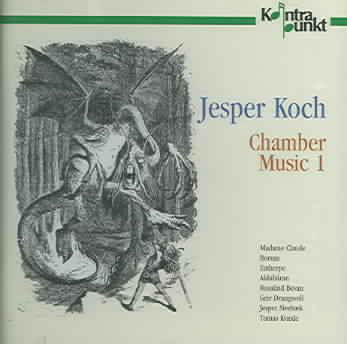 Chamber Music 1 - Jesper Koch - Muziek - KONTRAPUNKT - 0716043228027 - 1998