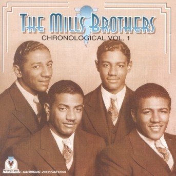 Cover for The Mills Brothers · Chronological Vol.1 (CD) (2000)