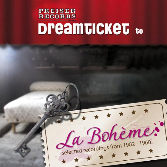 Cover for Puccini / Bjorling / Caruso / Bori / Schone · Dreamticket to La Boheme (CD) (2012)