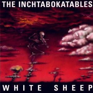 The Inchtabokatables · White Sheep (CD) (2004)