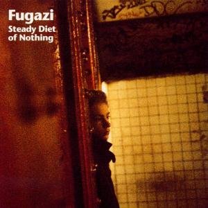 Cover for Fugazi · Steady Diet Of Nothing (CD) (1991)