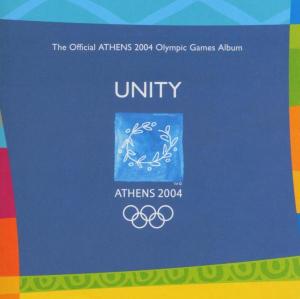 Unity - The Official Athens 2004 Olympic Games Album - Various Artists - Musiikki - Emi - 0724347307027 - perjantai 14. elokuuta 2015