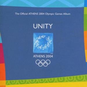 Cover for Various Artists · Unity - the Official Athens 2004 Olympic Games Album (CD) (2015)