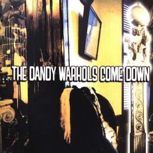 Cover for Dandy Warhols · Dandy Warhols Come Do (CD) (2020)