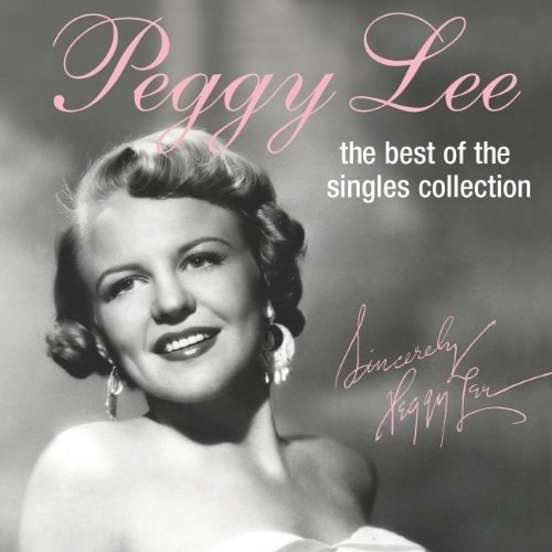 The Best of the Singles Collec - Peggy Lee - Musik - EMI - 0724358268027 - 19. Dezember 2011