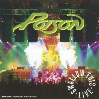 Cover for Poison · Swallow This Live (CD) [Remastered edition] (2004)