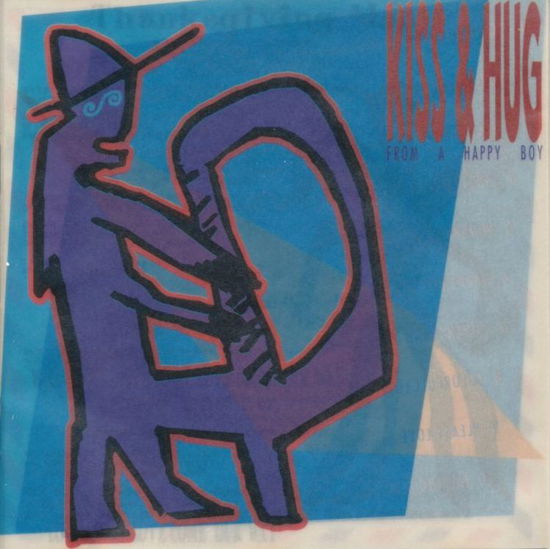 Cover for Lars H.u.g. · Kiss and Hug (From a Happy Boy) (CD) (1996)
