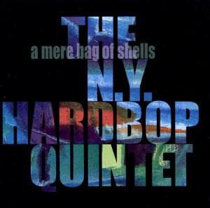 Cover for The New York Hard Pop Quintet · A Mere Bag Of Shells (CD) (2001)