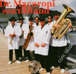 Cum Laude - Dr Macaroni Brass Band - Musik - TCB - 0725095236027 - 4. maj 2004