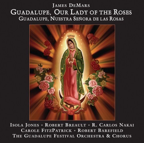 Cover for James Demars · Guadalupe, Our Lady Of The Roses (CD) (2009)