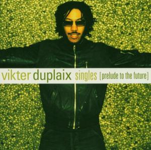 Cover for Vikter Duplaix · Singles -Prelude To The.. (CD) (2007)