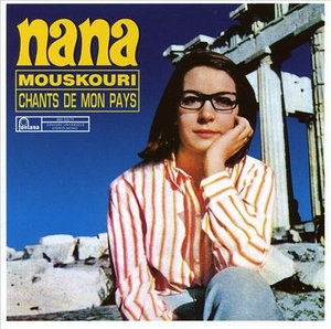 Chants de Mon Pays - Nana Mouskouri - Muzyka - - 0731453291027 - 24 maja 2007