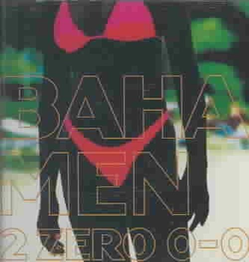 Cover for Baha men · 2 Zero 0-0 (CD) (2001)