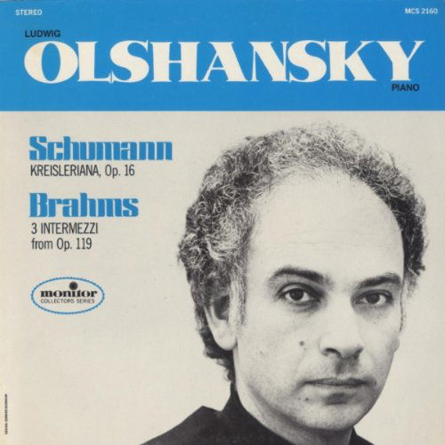 Cover for Ludwig Olshansky · Schumann: Kreisleriana Op. 16 (CD) (2012)