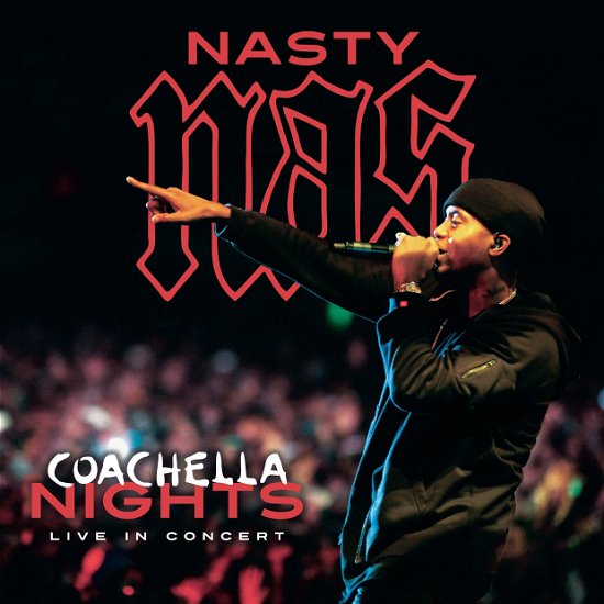 Cover for Nasty Nas · Coachella Nights - Live In Concert (CD) (2014)