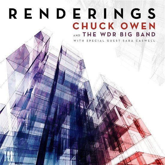 Renderings - Chuck Owen & Wdr Big Band - Music - SUMMIT RECORDS - 0734956106027 - August 4, 2023