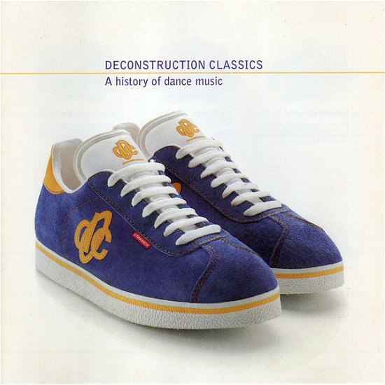 Deconstruction Classics-various - Deconstruction Classics - Música - Deconstruction - 0743212990027 - 1 de agosto de 1995