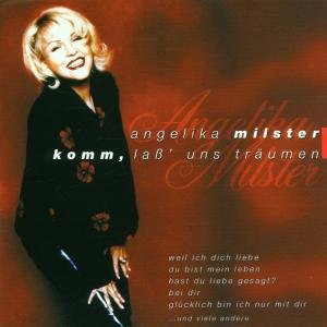 Cover for Angelika Milster · Komm' Lass Uns Traumen (CD) (2001)