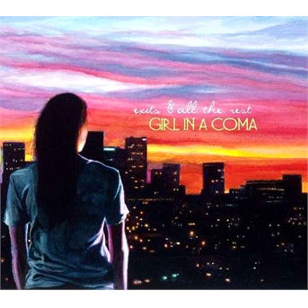 Cover for Girl in a Coma · Exists &amp; All the Rest (CD) (2011)