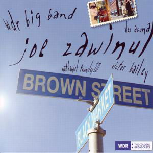 Joe Zawinul · Brown Street (CD) (2006)