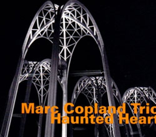 Cover for Marc Copland · Haunted Heart (CD) (2010)