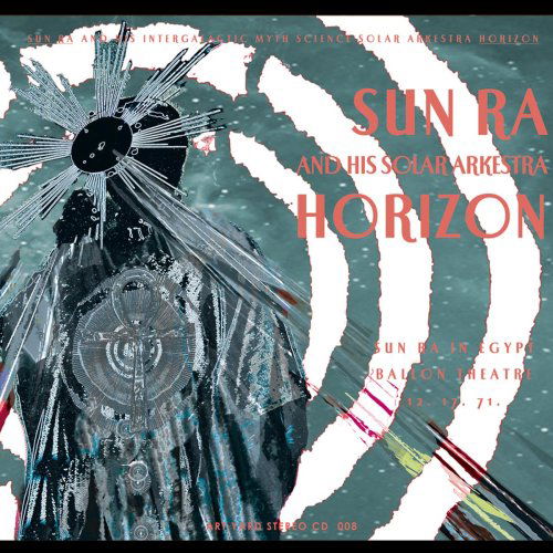 Horizon - Sun Ra - Muzyka - RER - 0752725025027 - 16 stycznia 2009