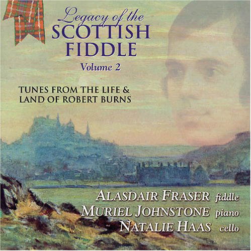 Cover for Fraser,alasdair / Johnstone,muriel · Legacy of Scottish Fiddle 2: Music from Life &amp; (CD) (2004)