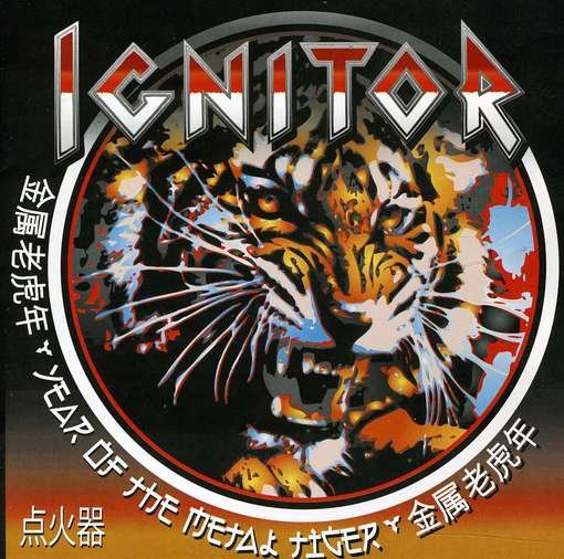 Cover for Ignitor · Year of the Metal Tiger (CD) (2012)
