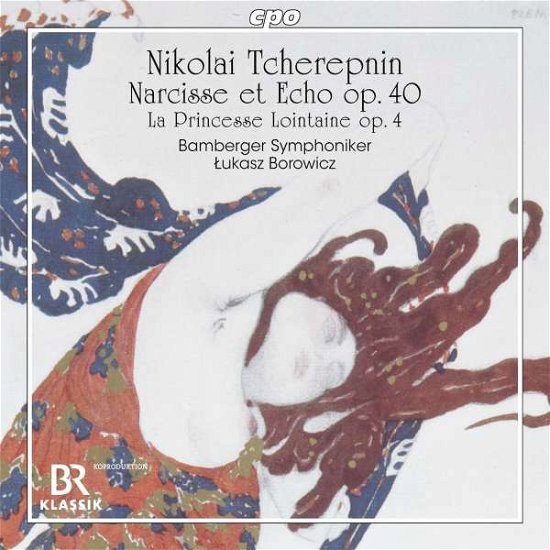 Nikolai Tcherepnin: Narcisse Et Echo. Op. 40 / La Princesse Lointaine. Op. 4 / Symphonic Prelude - Bamberger / Borowicz - Musik - CPO - 0761203525027 - 3 januari 2020