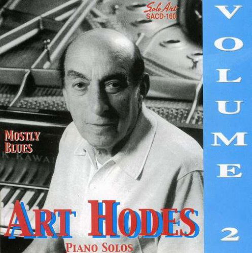 Cover for Art Hodes · Mostly Blues-Piano Solos (CD) (2014)