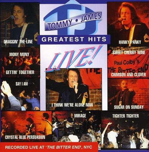 Tommy James · Greatest Hits Live (CD) (2015)