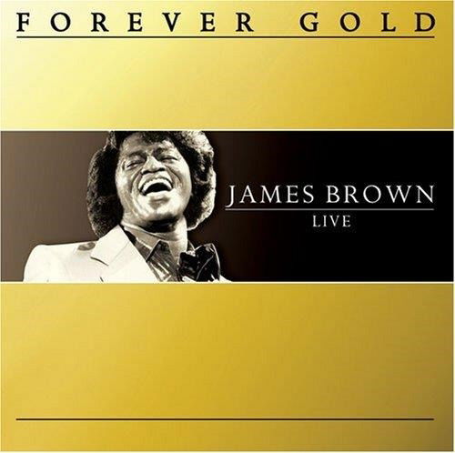 Forever Gold: James Brown - James Brown - Music -  - 0777966526027 - 