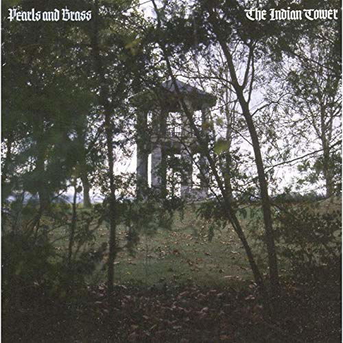 Cover for Pearls &amp; Brass · Indian Tower (CD) (2006)