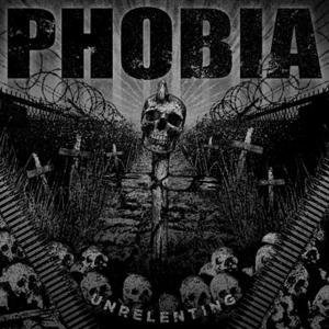 Cover for Phobia · Unrelenting (CD) (2010)