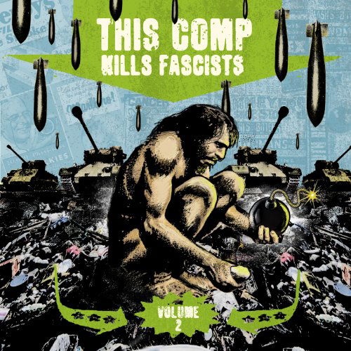 Cover for This Comp Kills Fascists Vol.2 (CD) (2010)