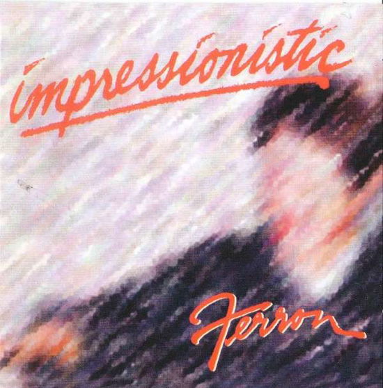 Cover for Ferron · Impressionistic Ferron (CD) (2014)