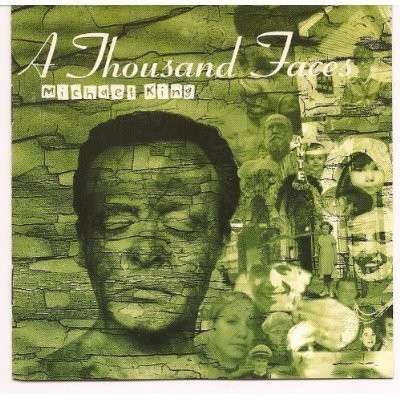 Cover for Michael King · A Thousand Faces (CD) (2000)