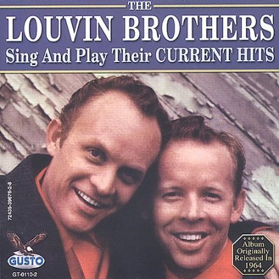 Cover for Louvin Brothers · Sing &amp; Play Their Current (CD) (2013)