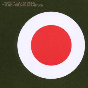 Cover for Thievery Corporation · Richest Man in Babylon (CD) (2014)