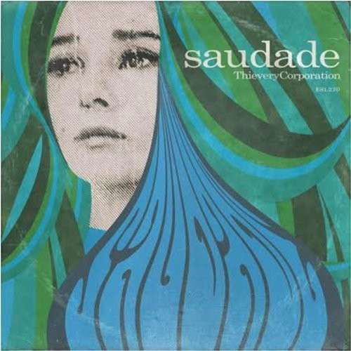 Cover for Thievery Corporation · Saudade (CD) [Digipak] (2014)