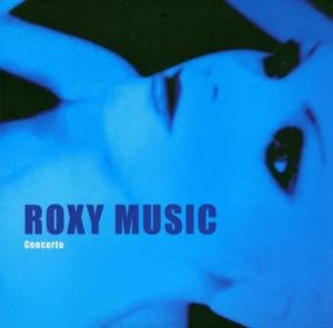 Cover for Roxy Music · Concerto Burning Airlines Pop / Rock (CD) (2001)